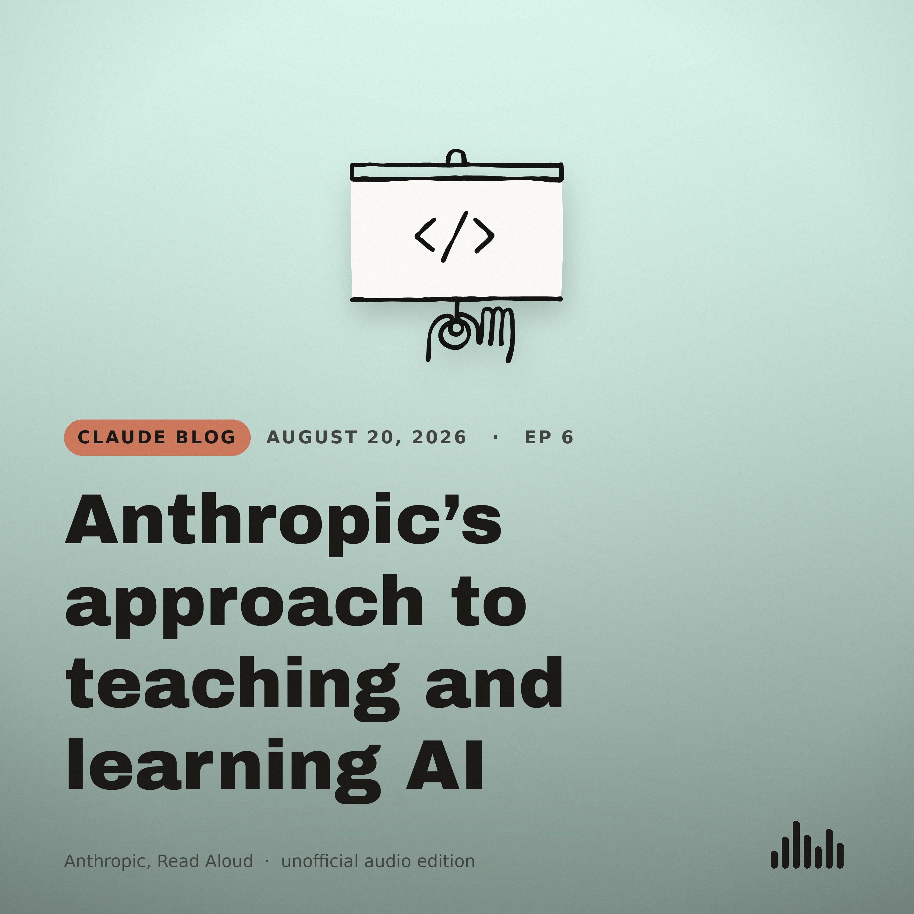 Episode artwork for “Anthropic’s approach to teaching and learning AI”