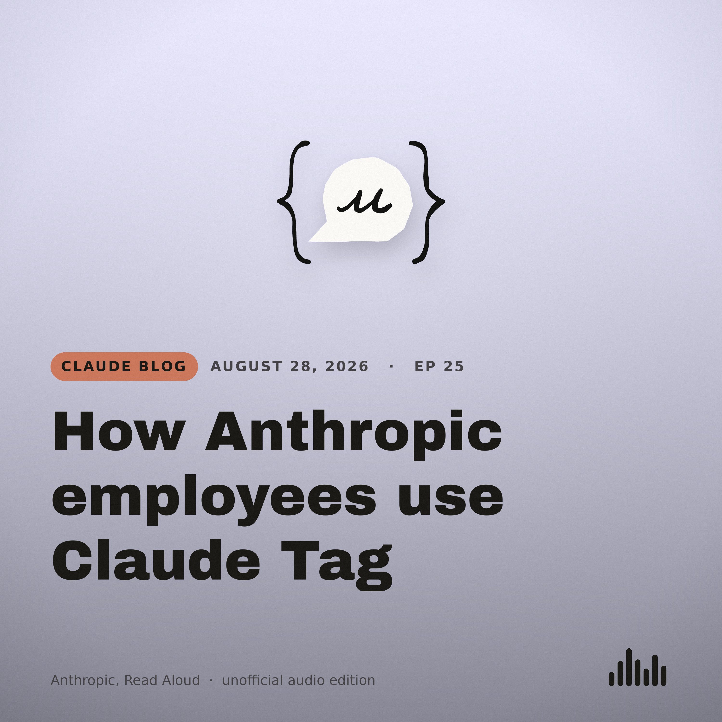 Episode artwork for “How Anthropic employees use Claude Tag”