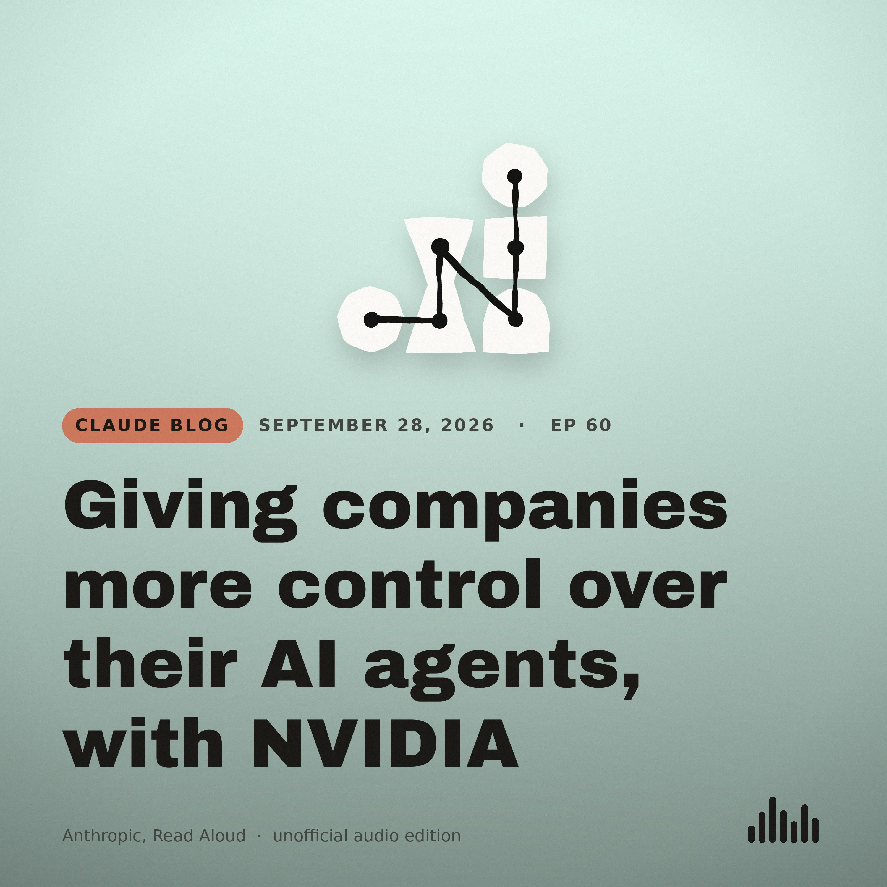 Episode artwork for “Giving companies more control over their AI agents, with NVIDIA”