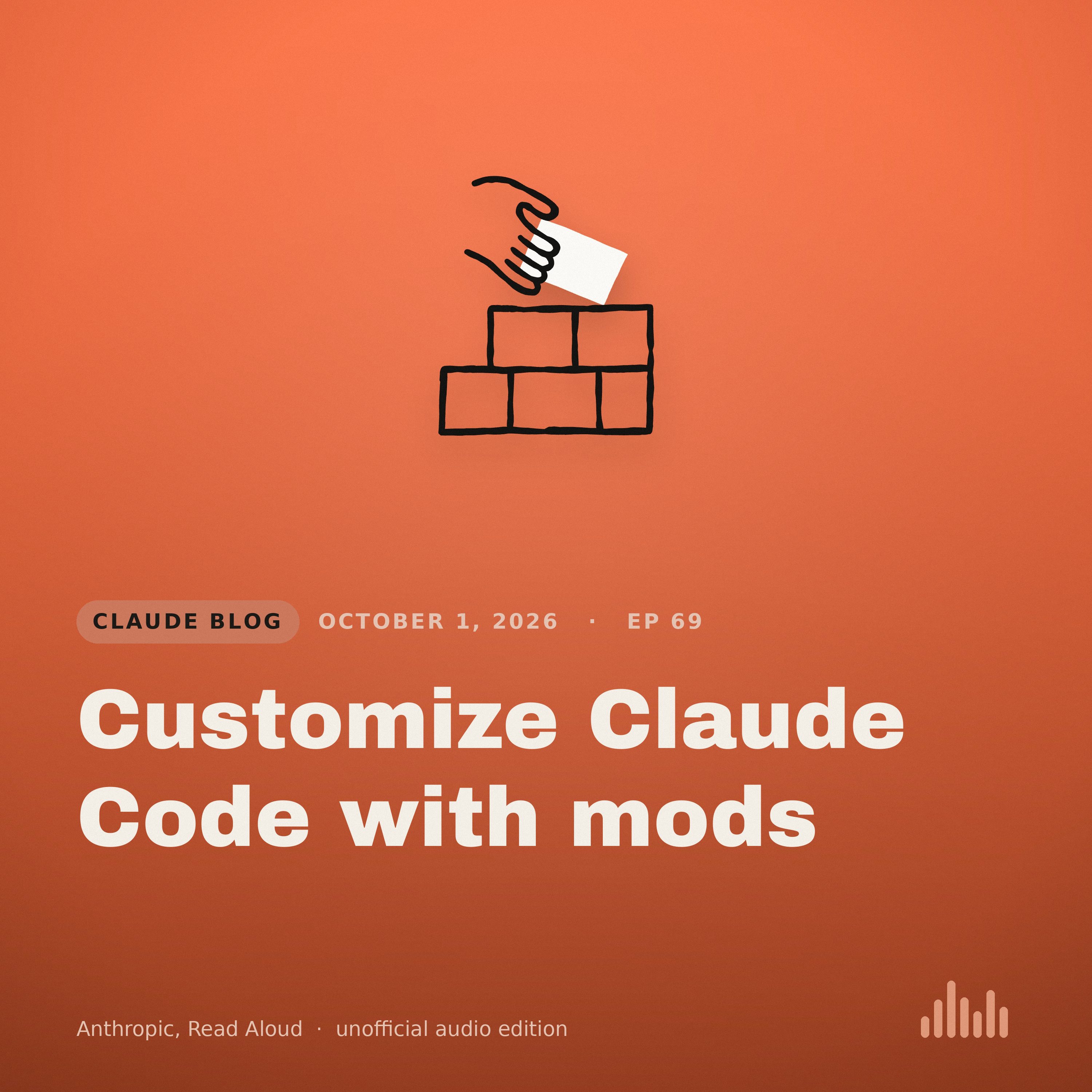 Episode artwork for “Customize Claude Code with mods”
