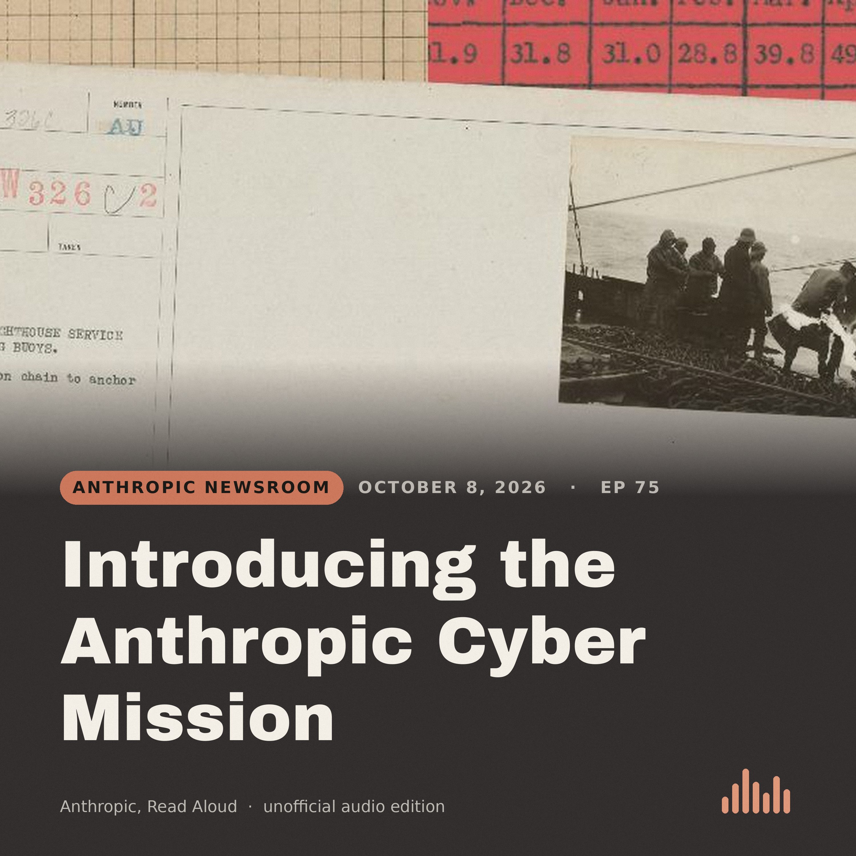 Episode artwork for “Introducing the Anthropic Cyber Mission”
