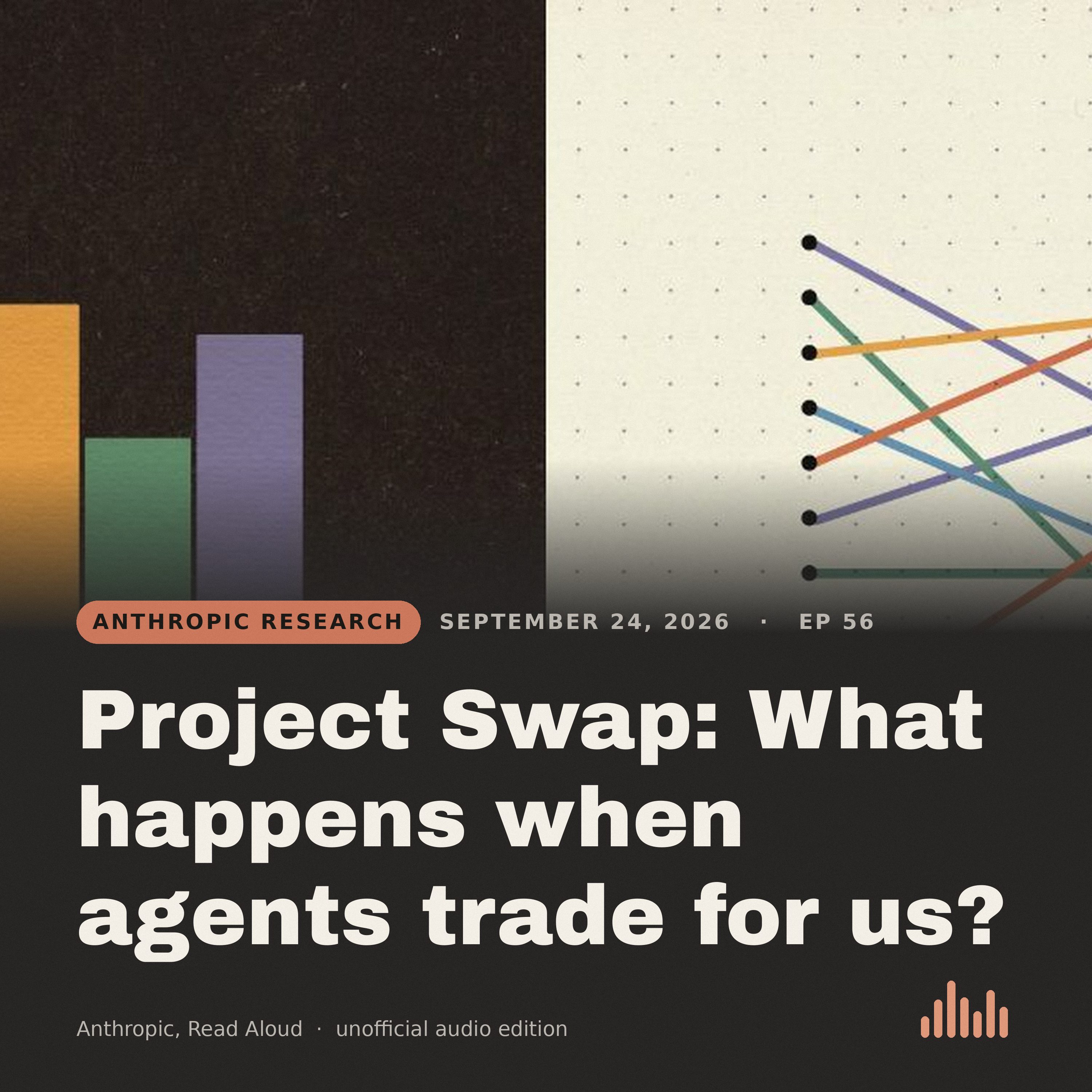Episode artwork for “Project Swap: What happens when agents trade for us?”